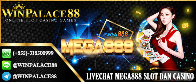 Livechat Mega888 Slot dan Casino